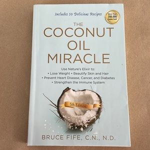 The Coconut Oil Miracle